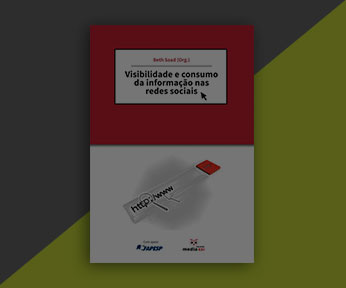 Visibilidade e consumo da informação nas redes sociais