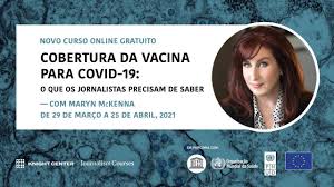 Curso gratuito: Cobertura da vacina para COVID-19, o que os jornalistas precisam saber